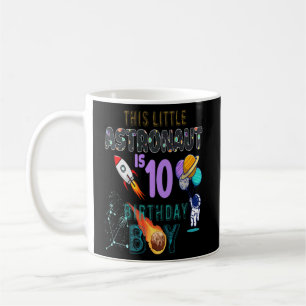 Mug 10e anniversaire Anniversaire Garçon astronaute 10