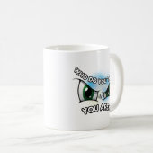 Mug 11oz : Qui pensez-vous (blanc) (Devant droit)