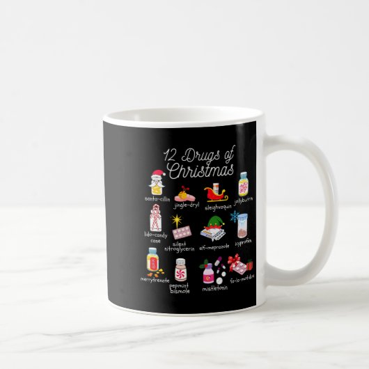 Mug 12 Drugs Of Christmas Pharmacist Technician Pharma (Droite)