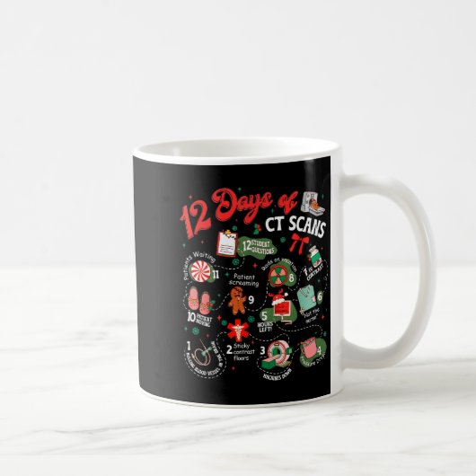 Mug 12 Jours De Noël Scans Ct Technicien Ct Scanner (Droite)