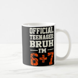Mug 13 adolescent bruh je suis 6+7 anniversaire thème