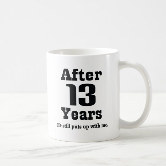 Mug 13ème Anniversaire (drôle) (Droite)