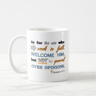 Mug 14:1 de Romains, vers chrétien de bible inspiré