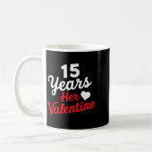 Mug 15 Years Her Valentine _ Anniversary Couples Valen (Gauche)
