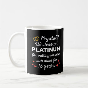 Mug 15ème anniversaire du Mariage I - Crystal Funny Co