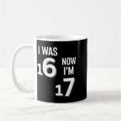 Mug 17 Years Old Birthday Shirt -i Was 16 Now I'm 17 F (Gauche)
