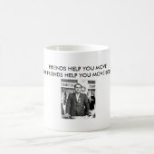 Mug 1975hoffa, AMIS VOUS AIDENT À DÉPLACER de VRAIS (Centre)