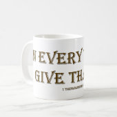 Mug 1 Thessaloniciens 5:18 (Devant gauche)