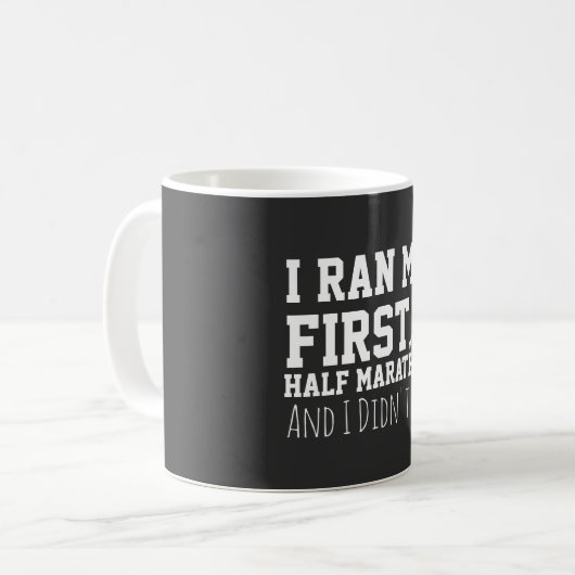Mug 1st Half Marathon Runner Funny First Marathoner (Devant gauche)