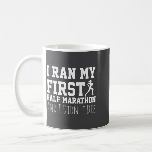 Mug 1st Half Marathon Runner Funny Running First (Gauche)