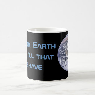 Mug 2012 Mère Terre c'est tout ce que nous avons