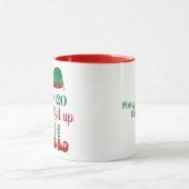 Mug 2020 Est Elfed Up Funny Quarantine Christmas dit (Centre)
