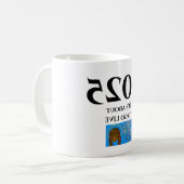 Mug 2025 C'est sur le point de vivre (Devant gauche)