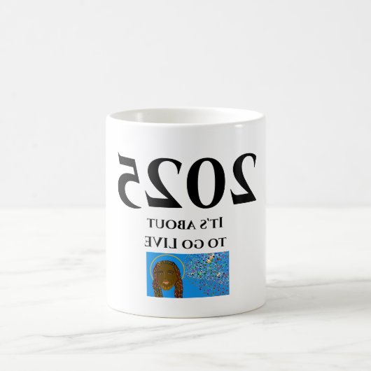 Mug 2025 C'est sur le point de vivre (Centre)