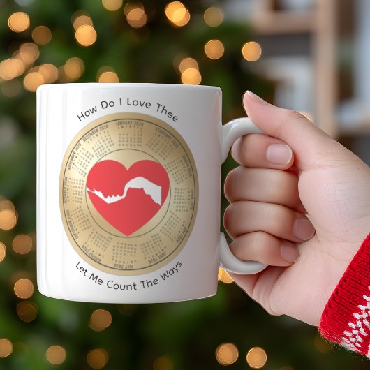 Mug 2026 Calendar Lovers' How Do I Love Thee Coffee