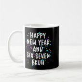 Mug 2026 Happy New Year's Eve Party Six Seven Bruh Fun (Gauche)