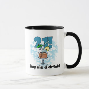 Mug 21 achetez-moi T-shirts et cadeaux des boissons