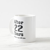 Mug 22ème Anniversaire (drôle) (Devant gauche)