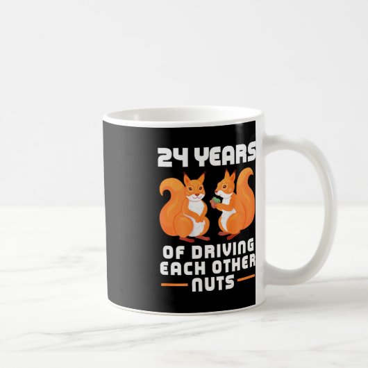 Mug 24e année de conduite les uns les autres nuts amus (Droite)