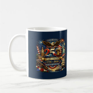 Mug 250 Ans de Liberté – 1776–2026 Jour de l'Indépenda