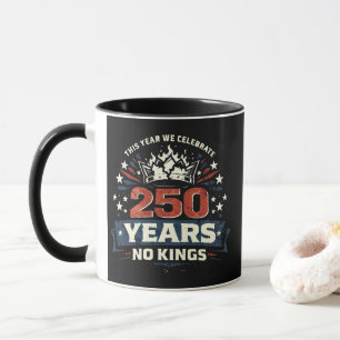 Mug 250 Ans Pas De Rois Patriotique