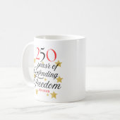 Mug 250 Years of Defending Freedom – America’s Birthda (Devant gauche)