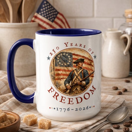 Mug 250th Anniversary Revolutionary Soldier Freedom