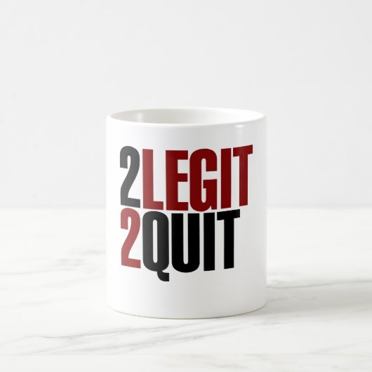 Mug 2 Legit 2 Quit Funny 80s (Centre)