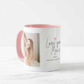 Mug 2-Photo moderne "Love you Mama" (Devant gauche)