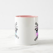 Mug 2 tonalités 11oz : Aucun des vôtres (rose) (Centre)