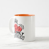 Mug 2 Tons 11oz : Ma seule Reine (orange) (Devant gauche)