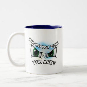 Mug 2 Tons 11oz : Qui pensez-vous (bleu)