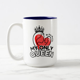 Mug 2 Tons 15oz : Ma seule Reine (bleu)