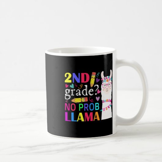 Mug 2e année No Prob-llama Enseignant Premier jour (Droite)