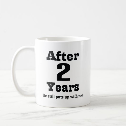 Mug 2ème Anniversaire (drôle) (Gauche)