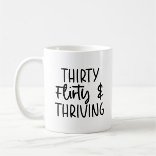 Mug 30 Flirty minimum et 30 Anniversaire prospère