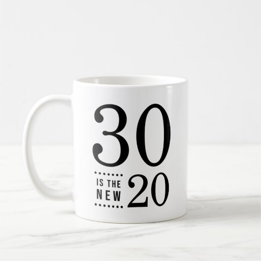 Mug 30e anniversaire Black 30 est le nouveau 20 (Gauche)