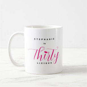 Mug 30e anniversaire moderne Trente licious texte rose