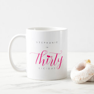 Mug 30e anniversaire moderne Trente licious texte rose