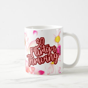 Mug 30e anniversaire Trente Flirty et Fun Fun Rose
