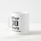 Mug 30ème Anniversaire (drôle) (Devant gauche)
