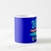 Mug 39 ans de jeune cadeau d'anniversaire (Centre)