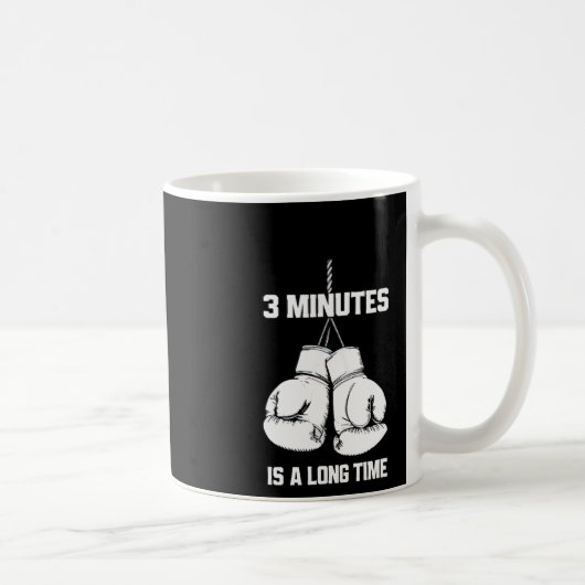 Mug 3 minutes c'est long drôle boxe kickboxing B (Droite)