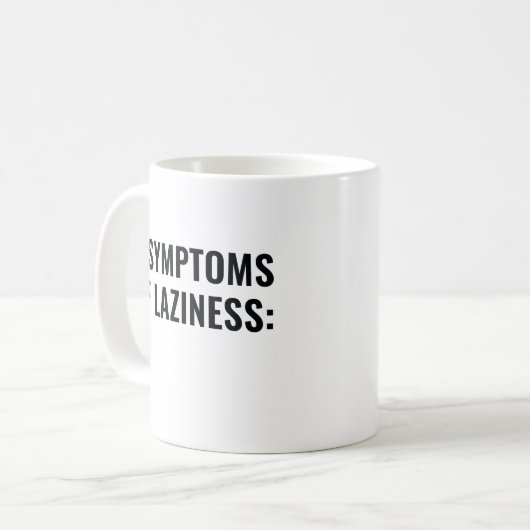 Mug 3 Symptômes De Paresse (Devant gauche)