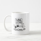 Mug 404 Motivation Not Found Funny Lazy Cat Humor Cat  (Gauche)