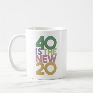 Mug 40 est le nouveau 20 - 40e anniversaire essentiel