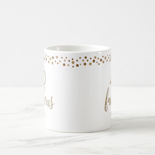 Mug 40 et fabuleux confetti or à 40 ans (Centre)