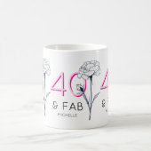 Mug 40 et fabuleux Pink Floral fête du 40e anniversair (Centre)