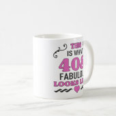 Mug 40e anniversaire Fabuleux (Devant droit)