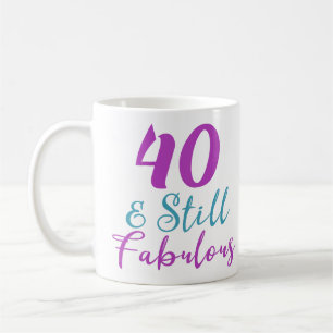 Mug 40e anniversaire Toujours fabuleux